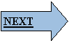Right Arrow: NEXT